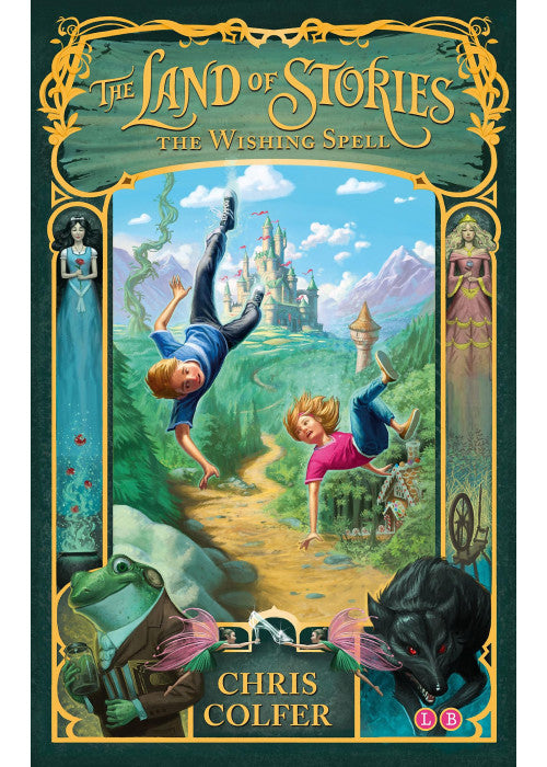 The Wishing Spell: Book 1 (The Land of Stories)