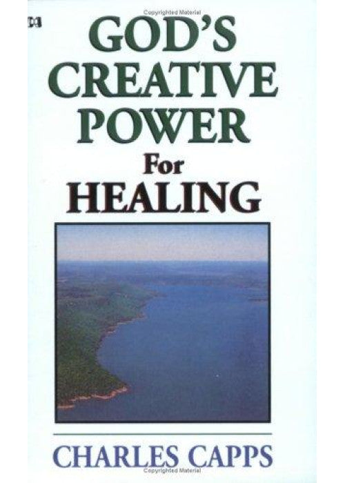 God's Creative Power for Healing: Minibook