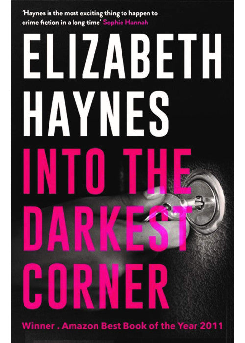 Into the Darkest Corner
