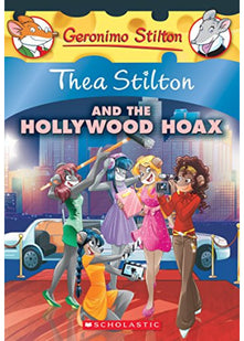 Thea Stilton and the Hollywood Hoax (Thea Stilton #23): Volume 23