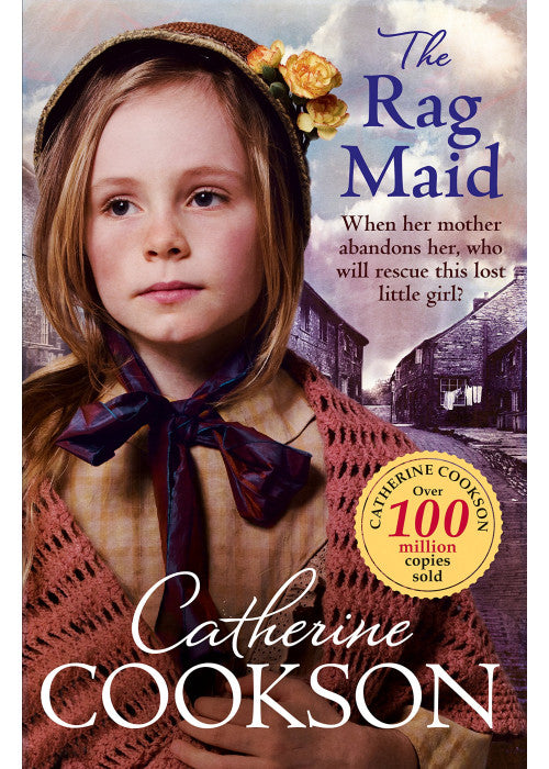 The Rag Maid: Catherine Cookson