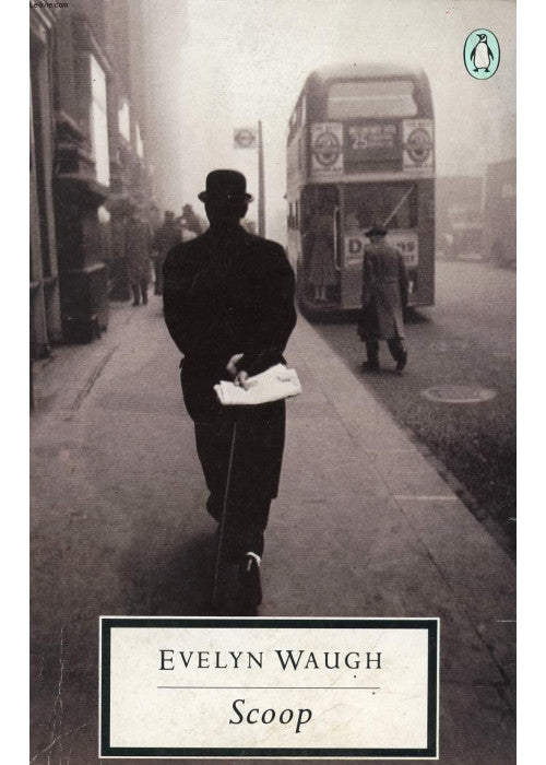 Scoop: A Novel About Journalists (Twentieth Century Classics S.)