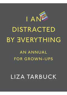 I An Distracted by Everything