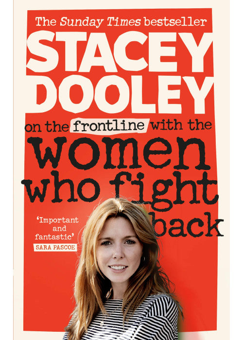 On the Front Line with the Women Who Fight Back