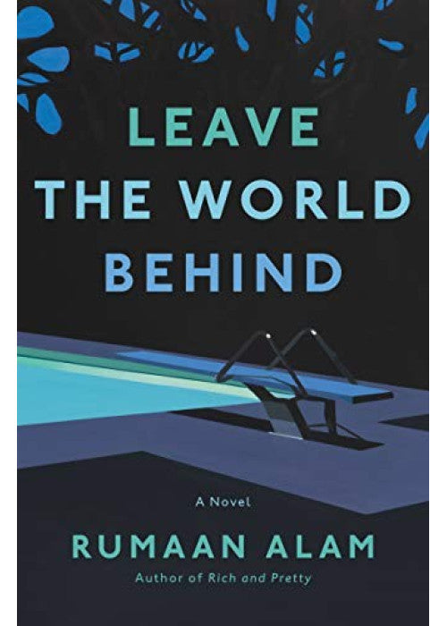 Leave the World Behind: 'The book of an era' Independent