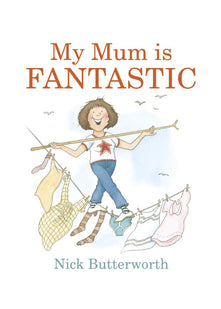 My Mum Is Fantastic