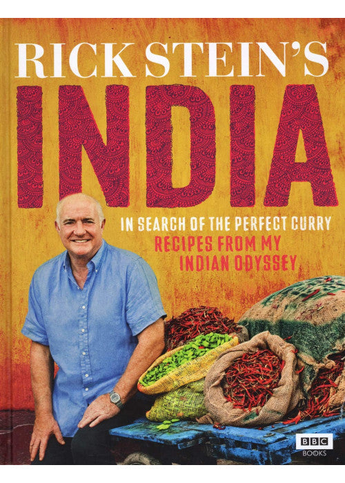 Rick Stein's India: In Search of the Perfect Curry: Recipes from My Indian Odyssey by Rick Stein (2014-05-01)