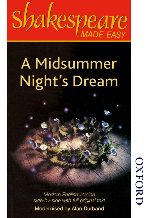 Shakespeare Made Easy: A Midsummer Night's Dream: Original Text & Modern Verse