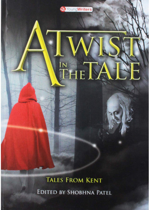A Twist in the Tale - Tales from Kent