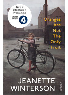 Oranges Are Not The Only Fruit: Jeanette Winterson