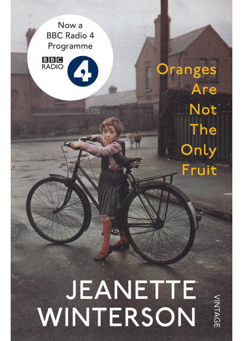Oranges Are Not The Only Fruit: Jeanette Winterson