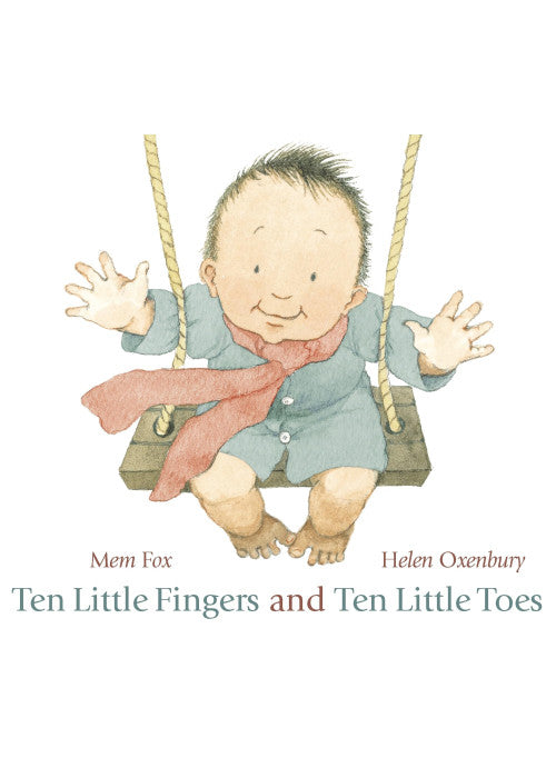 Ten Little Fingers and Ten Little Toes: A modern classic board book - the perfect gift for all babies, told in gentle rhyme