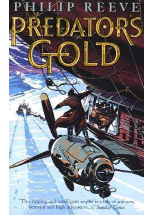 Predator's Gold (Mortal Engines Quartet)