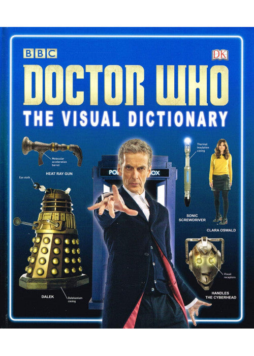Doctor Who : The Visual Dictionary :