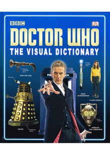 Doctor Who : The Visual Dictionary :