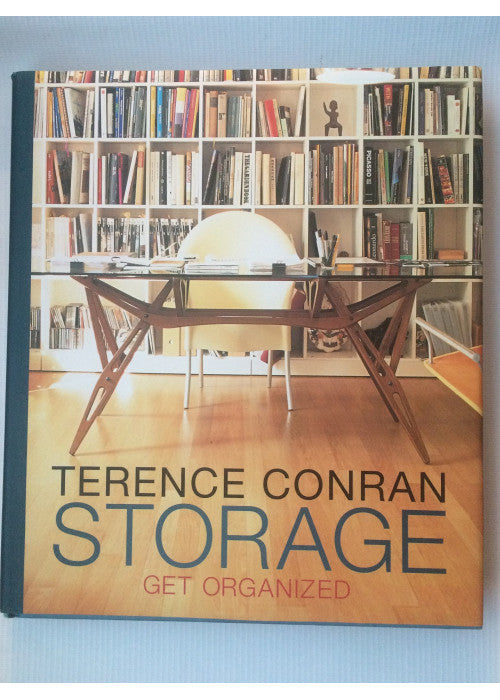 Storage: Get Organized