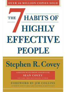 The 7 Habits Of Highly Effective People: Revised and Updated: 30th Anniversary Edition