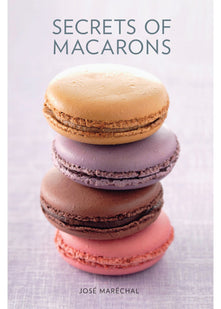 Secrets of Macarons
