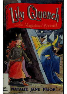 Lily Quench and the Magicians' Pyramid