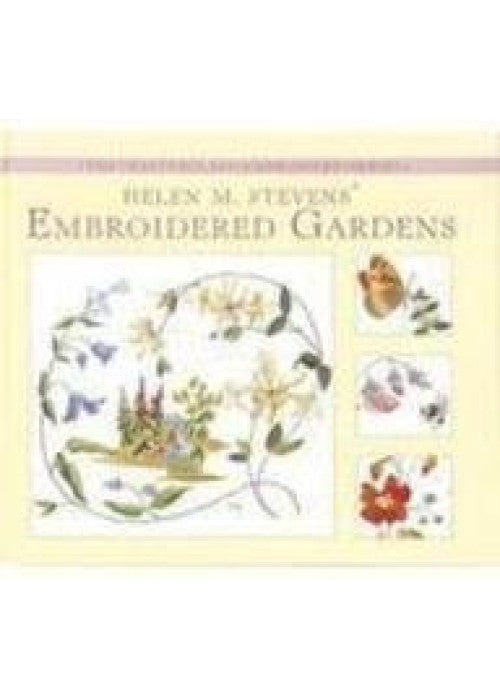 Helen M. Stevens' Embroidered Gardens