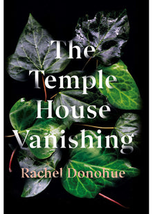 The Temple House Vanishing