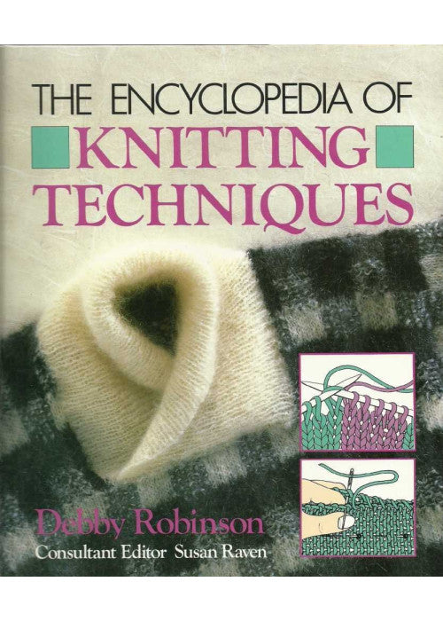 Encyclopedia of Knitting Techniques
