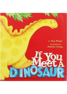 Paul Bright If You Meet A Dinosaur