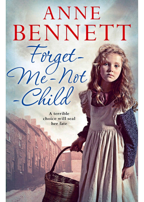 Forget-Me-Not Child: An Unforgettable Historical Fiction Story of a Mother’s Sacrifice during the Great War