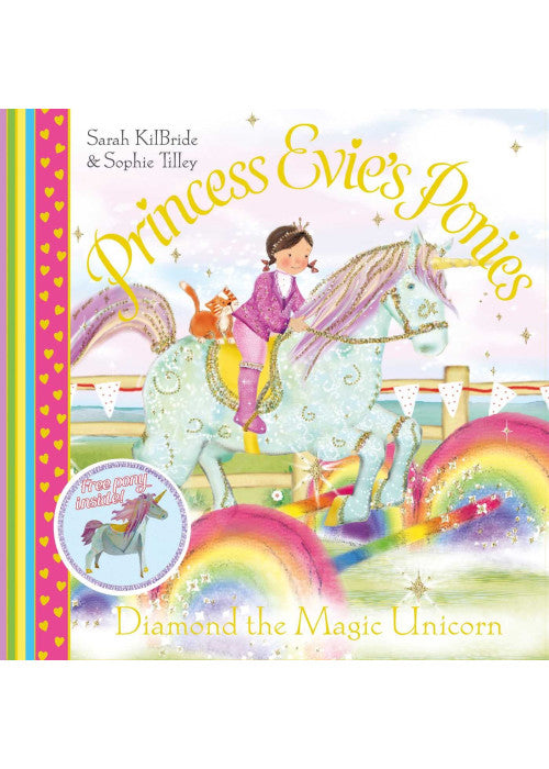 Princess Evie's Ponies: Diamond the Magic Unicorn