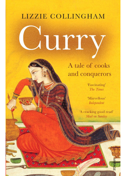Curry: A Tale of Cooks and Conquerors
