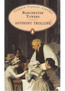 Barchester Towers (Penguin Popular Classics)