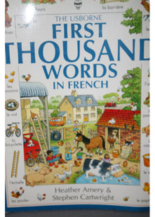 The Usborne First Thousand Words in French