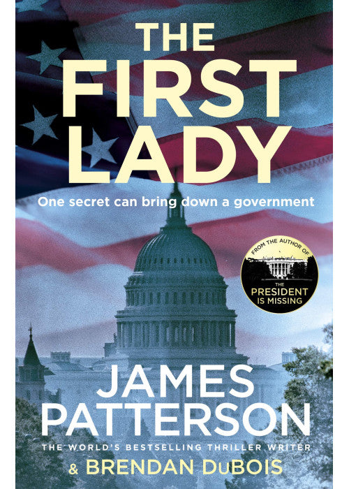 The First Lady: One secret can bring down a government
