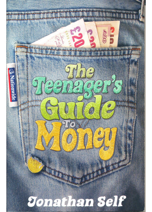 The Teenager's Guide to Money
