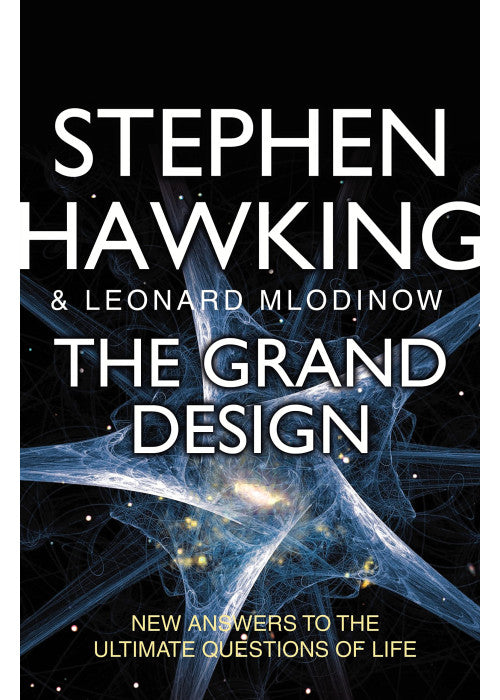 The Grand Design: New Answers to the Ultimate Questions of Life
