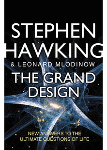 The Grand Design: New Answers to the Ultimate Questions of Life