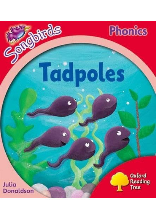 Oxford Reading Tree: Stage 4: Songbirds: Tadpoles