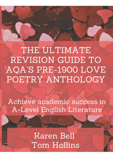 The Ultimate Revision Guide to AQA’s Pre-1900 Love Poetry Anthology