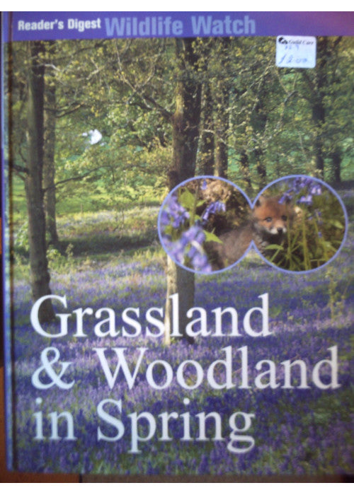 GRASSLAND & WOODLAND IN SPRING (READER'S DIGEST WILDLIFE WATCH)