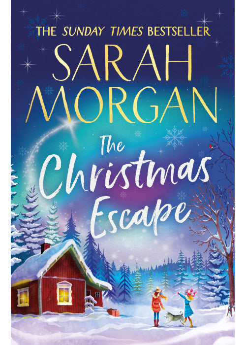 The Christmas Escape: the top 5 Sunday Times bestseller and the perfect Christmas romance novel to curl up with this winter!: 1