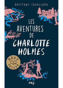 Les aventures de Charlotte Holmes - tome 1