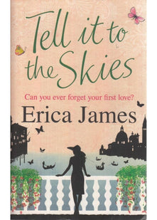 Tell it to the Skies