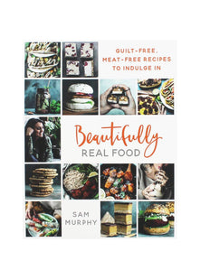 Beautifully Real Food