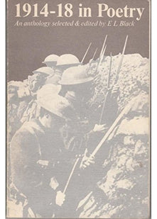 1914-1918 in Poetry: An Anthology