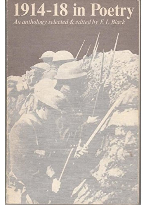 1914-1918 in Poetry: An Anthology