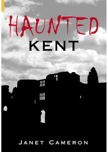 Haunted Kent