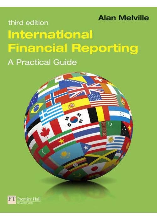 International Financial Reporting: A Practical Guide