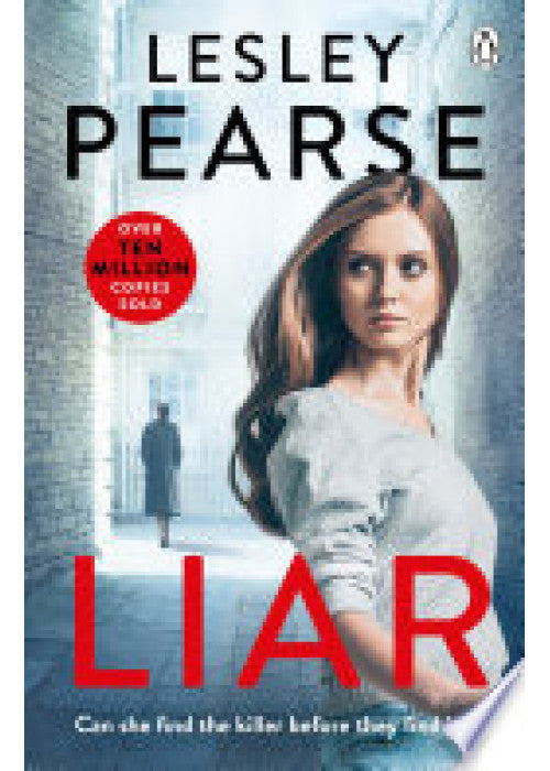 Liar: The gripping mystery from the Sunday Times bestselling author