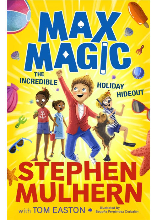 Max Magic: The Incredible Holiday Hideout (Max Magic 3): AN INSTANT NUMBER ONE BESTSELLER!