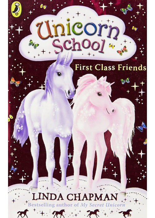 Unicorn School: First Class Friends: 1 (Unicorn School, 1)